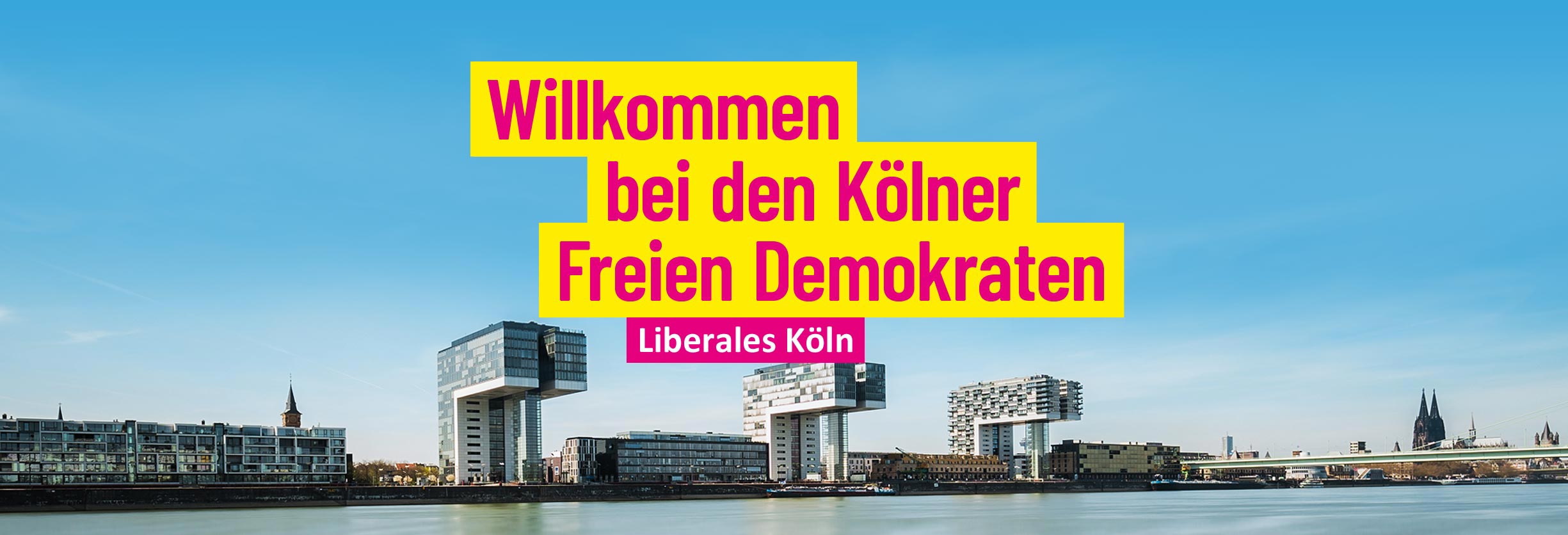 Willkommen bei den Kölner Freien Demokraten. Liberales Köln.